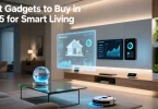 best gadgets to buy in 2025 for smart living