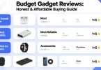 budget gadget reviews honest & affordable buying guide